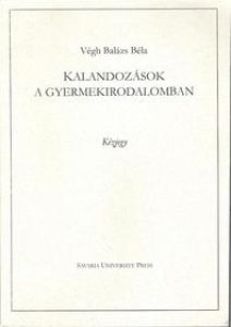 Kaland. a gyermekirod. - Ibolya Vegh