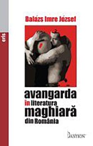 avangarda in literatura - Balazs Imre Jozsef