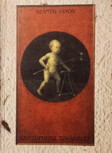 sziszuphosz tovabblep - Janos Szantai